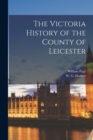 The Victoria History of the County of Leicester; 3 - Book