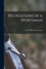 Recreations of a Sportsman; v.2 - Book