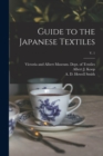 Guide to the Japanese Textiles; v. 1 - Book