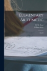 Elementary Arithmetic [microform] : Part II - Book