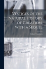 Vestiges of the Natural History of Creation, With a Sequel - Book
