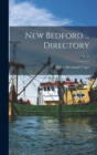 New Bedford ... Directory; v. 17 - Book
