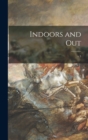 Indoors and Out; v.3 - Book