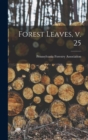 Forest Leaves, V. 25 - Book