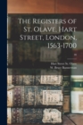 The Registers of St. Olave, Hart Street, London, 1563-1700; 46 - Book