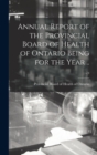 Annual Report of the Provincial Board of Health of Ontario Being for the Year ..; v.9 - Book