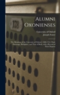 Alumni Oxonienses : the Members of the University of Oxford, 1500-1714: Their Parentage, Birthplace, and Year of Birth, With a Record of Their Degrees - Book