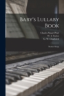 Baby's Lullaby Book : Mother Songs - Book