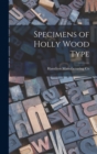 Specimens of Holly Wood Type - Book