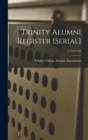 Trinity Alumni Register [serial]; 5 (1919/20) - Book