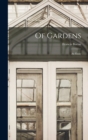 Of Gardens; an Essay - Book