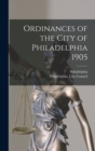 Ordinances of the City of Philadelphia 1905 - Book