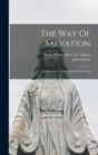 The Way Of Salvation : Meditations For Every Day Of The Year - Book