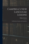 Campbell's New Langugae Lessons : an Elementary Grammar and Composition - Book