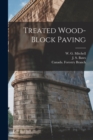Treated Wood-block Paving [microform] - Book