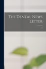 The Dental News Letter; 6 - Book