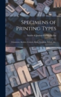 Specimens of Printing Types : Ornaments, Borders, Corners, Rules, Emblems, Initials, &c. - Book