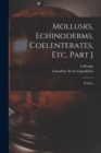 Mollusks, Echinoderms, Coelenterates, Etc. Part J [microform] : Porifera - Book