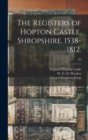 The Registers of Hopton Castle, Shropshire. 1538-1812.; 40 - Book