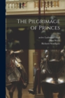 The Pilgrimage of Princes - Book