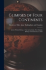 Glimpses of Four Continents : Letters Written During a Tour in Australia, New Zealand, & North America, in 1893 - Book