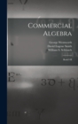 Commercial Algebra : Book I-II - Book