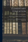 Elementary Education : a Letter to the Clergy of the Archdeaconry on the New Education Bill; Talbot Collection of British Pamphlets - Book