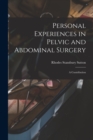 Personal Experiences in Pelvic and Abdominal Surgery : a Contribution - Book