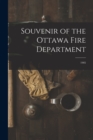 Souvenir of the Ottawa Fire Department [microform] : 1905 - Book