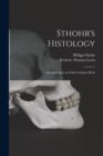 Sthohr's Histology : Arranged Upon an Embroyological Basis - Book