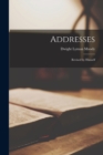 Addresses [microform] : Revised by Himself - Book