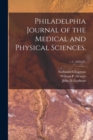 Philadelphia Journal of the Medical and Physical Sciences.; v.1, (1820-21) - Book