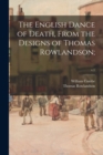 The English Dance of Death, From the Designs of Thomas Rowlandson;; v.1 - Book