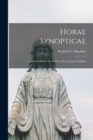 Horae Synopticae : Contributions to the Study of the Synoptic Problem - Book