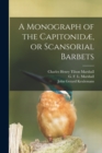 A Monograph of the Capitonidae, or Scansorial Barbets - Book