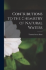Contributions to the Chemistry of Natural Waters [microform] - Book