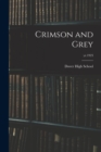 Crimson and Grey; yr.1923 - Book