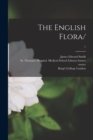 The English Flora/ [electronic Resource]; 1 - Book