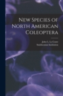 New Species of North American Coleoptera [microform] - Book