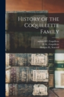 History of the Coquillette Family - Book