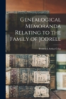 Genealogical Memoranda Relating to the Family of Jodrell - Book