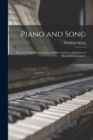 Piano and Song : How to Teach, How to Learn, and How to Form a Judgment of Musical Performances - Book