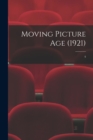 Moving Picture Age (1921); 4 - Book