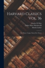 Harvard Classics Vol. 36 : the Prince, Utopia, Ninety-Five Theses - Book