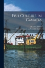 Fish Culture in Canada [microform] - Book