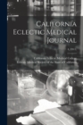 California Eclectic Medical Journal; 4, (1911) - Book