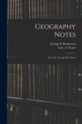 Geography Notes : For 3rd, 4th and 5th Classes - Book