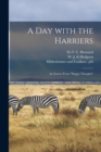 A Day With the Harriers : an Extract From "Happy Thoughts" - Book