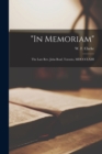 "In Memoriam" [microform] : the Late Rev. John Roaf, Toronto, MDCCCLXIII - Book