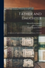 Father and Daughter : a Collection of Cogswell Family Letters and Diaries, 1772-1830 - Book